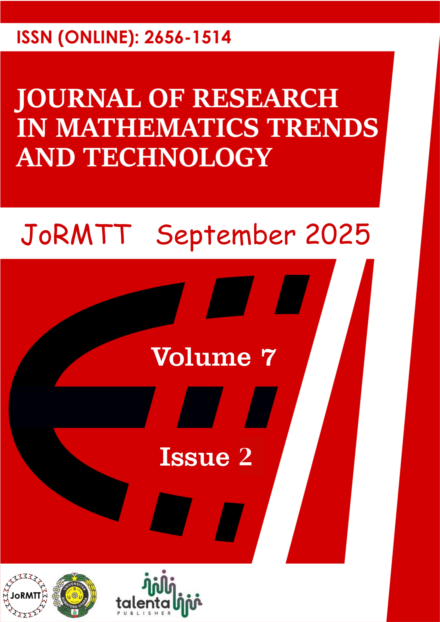 					View Vol. 7 No. 2 (2025): Journal of Research in Mathematics Trends and Technology (JoRMTT)
				