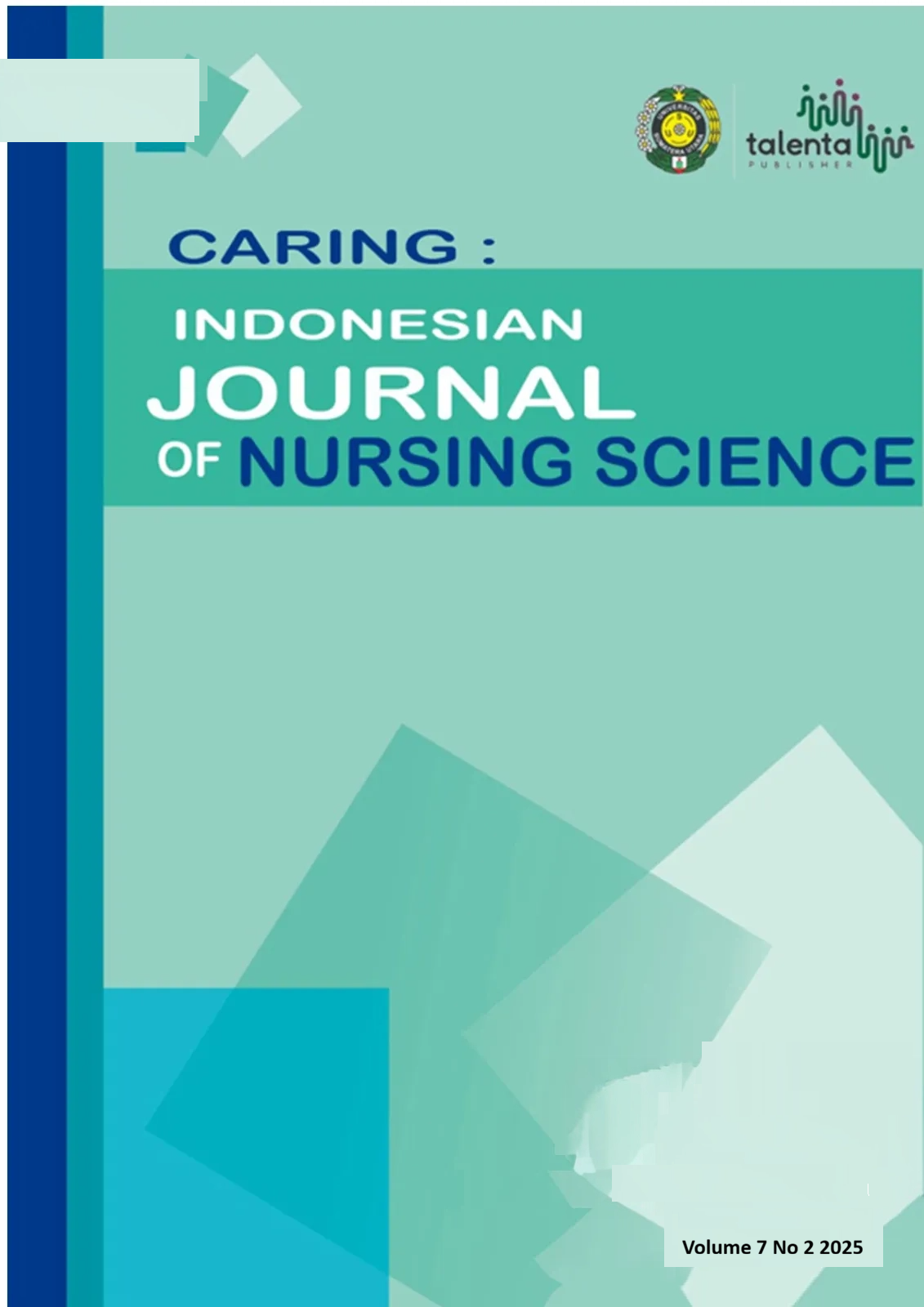 					View Vol. 7 No. 2 (2025): Vol 7 No 2 2025 Caring: Indonesia Journal of Nursing
				