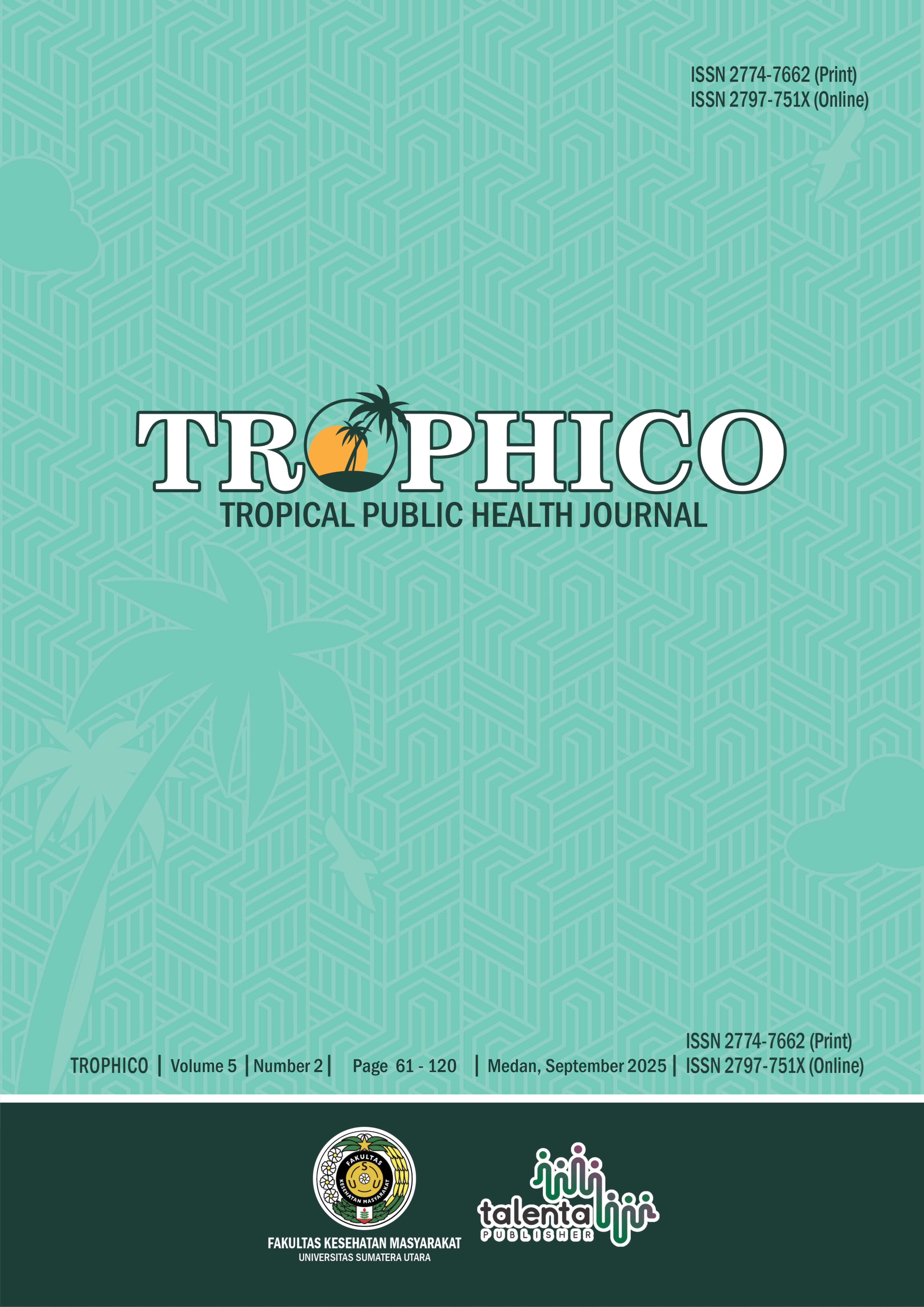 					View Vol. 5 No. 2 (2025): TROPHICO: Tropical Public Health Journal
				